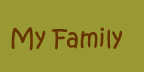My Family